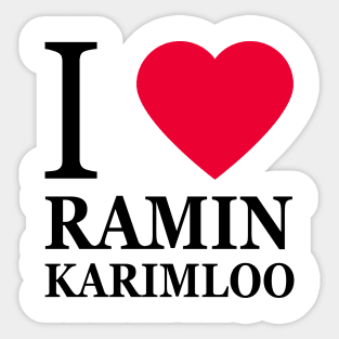 I love Ramin Karimloo Sticker